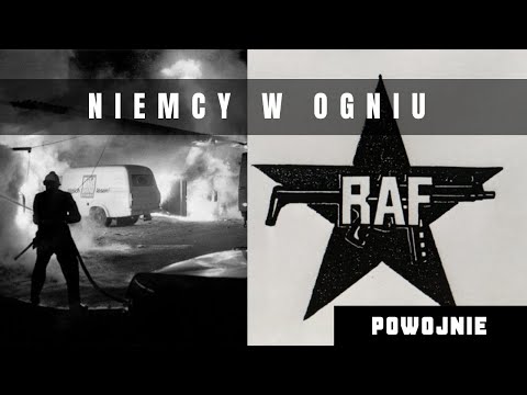 The Rise of the Red Terror in Germany. How the Red Army Faction Was Created. The Baader-Meinhof G...