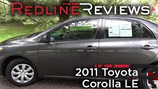 2011 Toyota Corolla LE Walkaround, Review and Test Drive 2011 Toyota Corolla LE Walkaround, Review and Test Drive