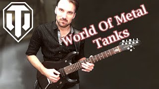 World Of METAL Tanks. Guitar cover by ProgMuz chords