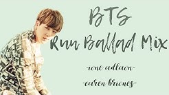 BTS - Run Ballad Mix (Cover by Ione & Caren)  - Durasi: 4:06. 