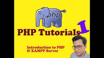 PHP Tutorials - Introduction to PHP & XAMPP - Session 1 | by Abhishek Paul