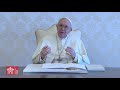 Papa Francisco. Videomensaje con motivo del Rosario en el Santuario de Nuestra Señora de Luján