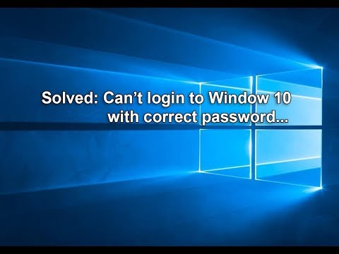 Solved: Can't Login To Windows 10 With Correct Password In 2021