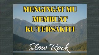 Mengingatmu - Slow Rock Melayu ( @BIEZPARD )
