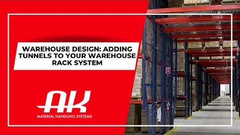 Warehouse Design: Adding Tunnels to Your Warehouse Rack System- 2 of 5