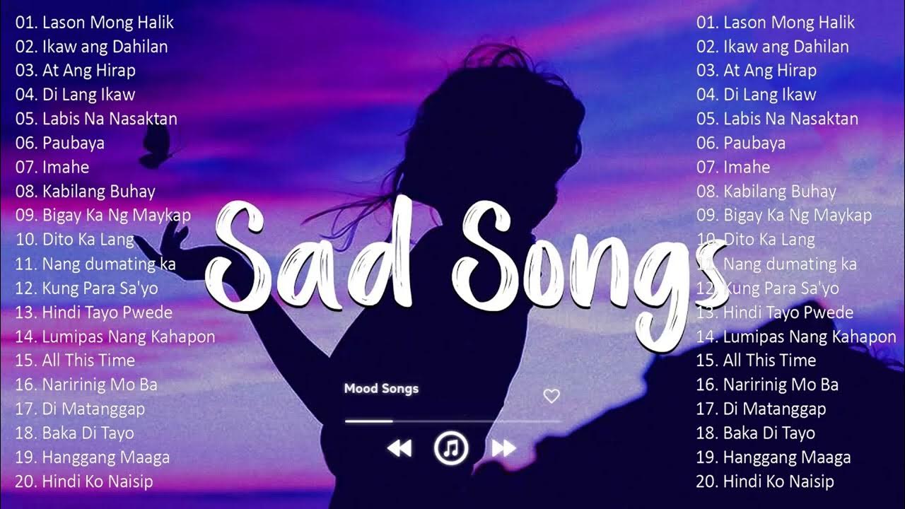 OPM Sad Songs Playlist 💔💔 Best Broken Heart Songs 2023 YouTube