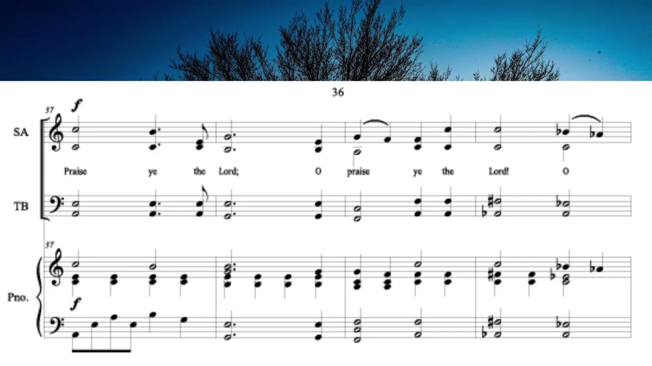 Praise Ye The Lord (Psalm 117), a sacred choral anthem