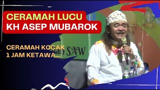 Download Lagu CERAMAH KH ASEP MUBAROK || CERAMAH SUNDA 2023 LUCU BIKIN KETAWA NGAKAK MP3