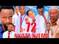 NYOTA NJEMA 72 Clamvevo Dunia Stivemweusi Lastchance Babajoan Dontatv Sahilmahili Kitana