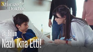 Nazlı, minik hastayı ikna ediyor! - Mucize Doktor 24. Bölüm