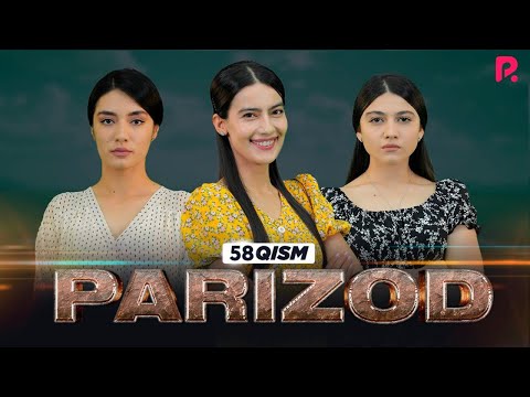 Parizod 58-qism (milliy serial) | Паризод 58-кисм (миллий сериал)