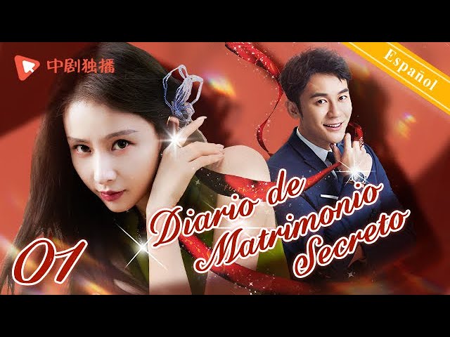 Español Sub】Diario de Matrimonio Secreto 01｜doramas chinos｜Li Chen, Jia  Qing 