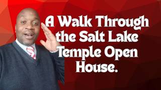 A Walk Through the Salt Lake Temple Open House
