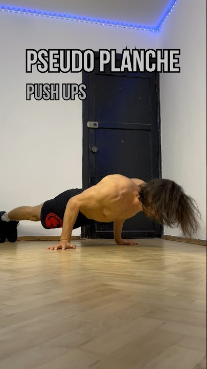 PSEUDO PLANCHE Push Ups