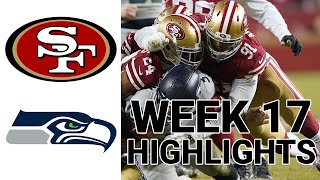 49ers vs Seahawks Week 17 | NFL 2019
