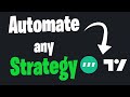 How to Automate any Trading Strategy with TradingView and 3Commas