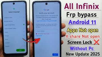All Infinix Android 11 Frp Bypass 2025 | Apps Not open | Xshare Not work | Screen Lock ❌ Without PC 
