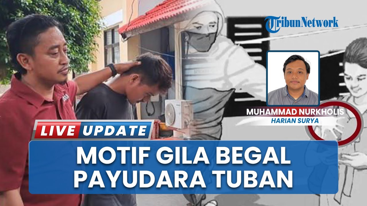 Iseng Remas Payudara Gadis di Jalan: Korbannya Ternyata Tetangganya Sendiri di Tuban Jawa Timur