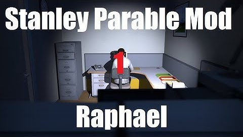 Raphael Parable MOD Part 1