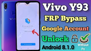 Vivo Y93 || FRP Bypass || Android 8.1.0 || Google Account Unlock || Easy Trick || Without Pc || 2023