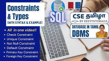 4.1 தமிழில் Constraints & Types in SQL: Syntax and Example