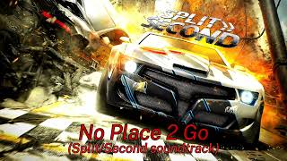 Split/Second Soundtrack - No Place 2 Go (Marc Canham) - 2 intensity