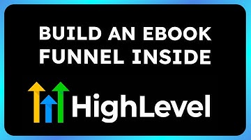 How to Build eBook Funnel inside Go HighLevel