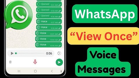 WhatsApp “View Once” Voice Messages | New Update 2025