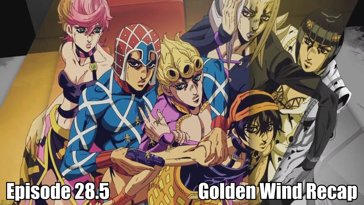 Watch JoJo's Bizarre Adventure: Golden Wind Recaps Episode 28.5 Online -  Jojo's Bizarre Adventure Golden Wind Destino