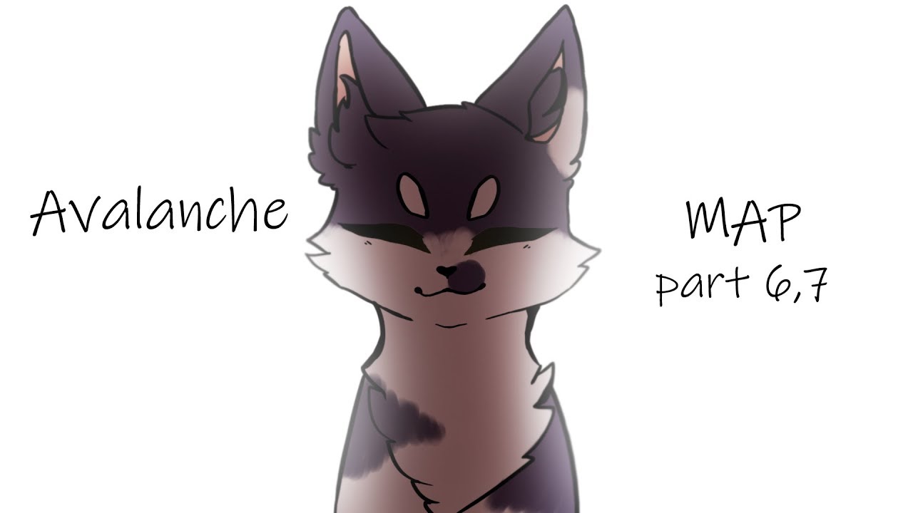 Avalanche - MAP Part 6,7