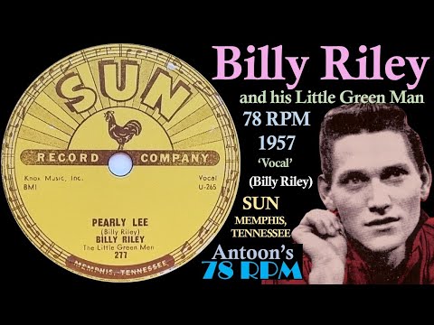 ♪♤Rockabilly night !!1992年ビラ♢♪ Billy Riley | Pearly Lee | Sun 78 rpm | 1957 USA - YouTube