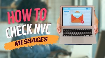 How to Check Inbox Messages from NVC | Consular Electronic Application Center (CEAC)