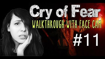 Cry of Fear | Walkthrough with Face Cam | ANOTHER CHAINSAW PSYCHO?! | Part 11