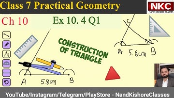 Class 7 Ch 10 Ex. 10.4 Q1 | Practical Geometry | Mathematics Class 7 Book NCERT