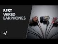 Best Wired Earphones – Best Sound for Every Budget