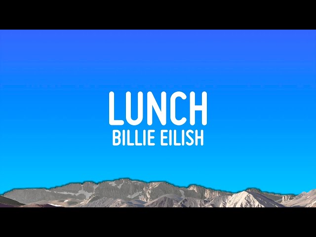 Billie Eilish - LUNCH