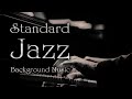 『有名スタンダード・ジャズ BGM 2 』Famous Jazz Standard Music BGM 2★作業用・勉強用・Cafe・Barタイムに★