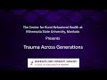 Trauma Across Generations: The Impact of Historical Trauma on Healthcare