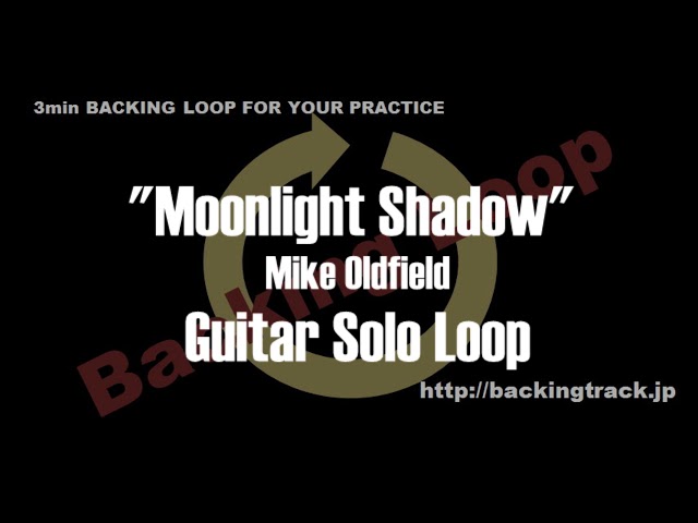 Moonlight Shadow Mike Oldfield Guitar Solo Backing Loop class=