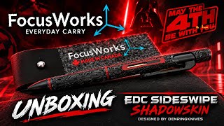 Unboxing - FocusWorks Sideswipe Shadowskin Pen, Designed by DerningKnives for May 4, 2026