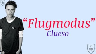 Clueso - Flugmodus (Official Lyrics / English Translation Video)