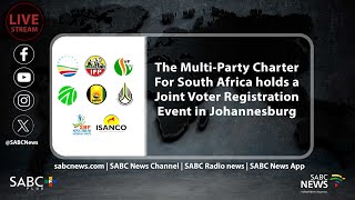 Multi-Party Charter For South Africa Joint Voter Registration Event
