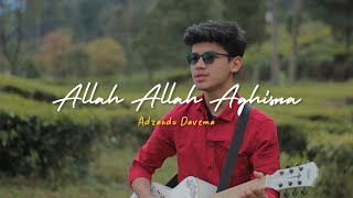 Allah Allah Aghisna - Cover By Adzando Davema