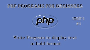 How To Make Text Bold In PHP | php tutorial | PHP Programs