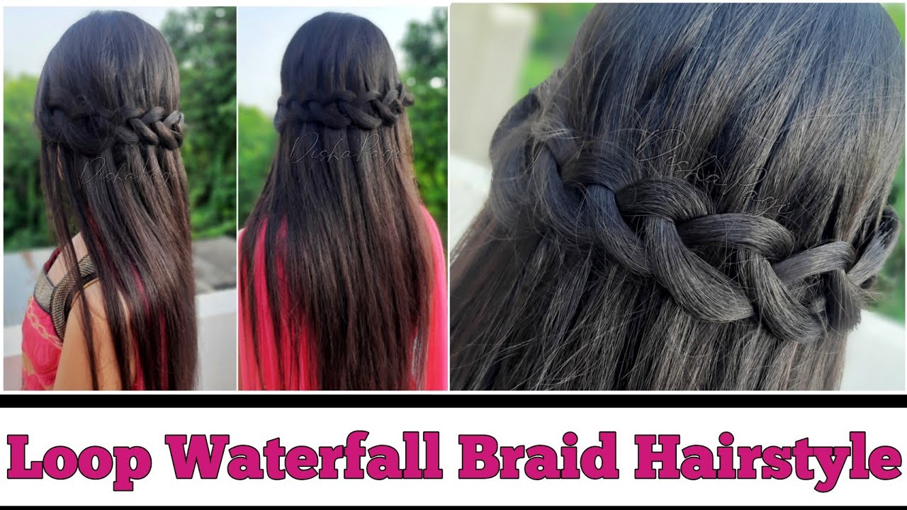 Loop Waterfall Braid | Open Hairstyle For Girls/Cute Hairstyle | Braid ...