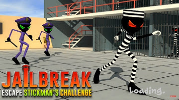 Jailbreak Escape - Stickman
