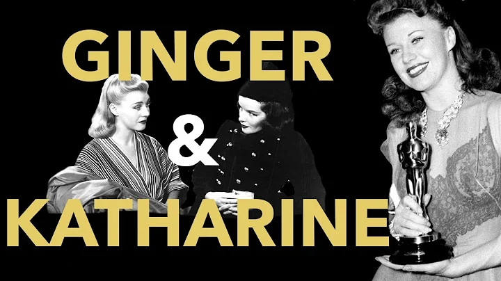 Ginger Rogers, Katharine Hepburn, and the 1941 Osc...