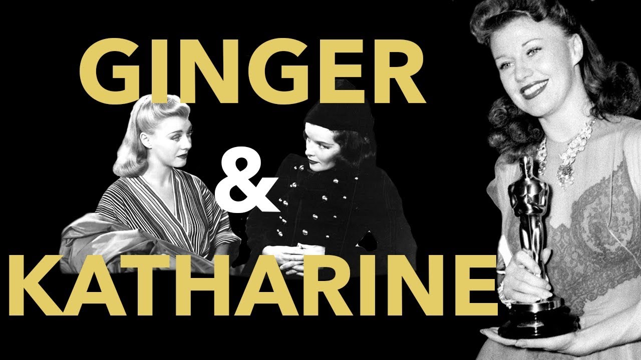 Ginger Rogers, Katharine Hepburn, and the 1941 Oscars YouTube