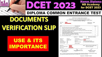 DOCUMENT VERIFICATION SLIP |Use & its Importance |DCET 2023 Option Entry College List |ND Academy