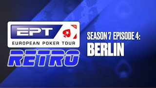 LIVE POKER: RETRO EDITION ♠️ EPT Retro S7: Berlin ♠️ PokerStars